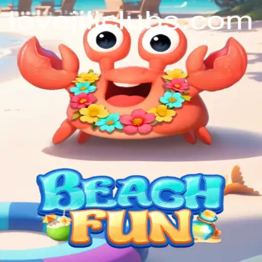 Exploring the Excitement of BeachFun: A Summer Adventure with LOVEJILI