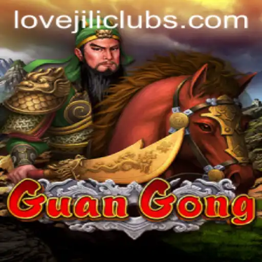 Discover the Epic World of GuanGong: The LoveJili Experience
