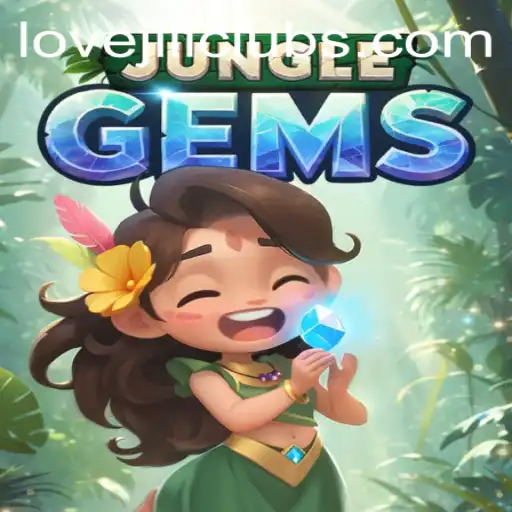 Discover the Exciting World of JungleGems with LOVEJILI