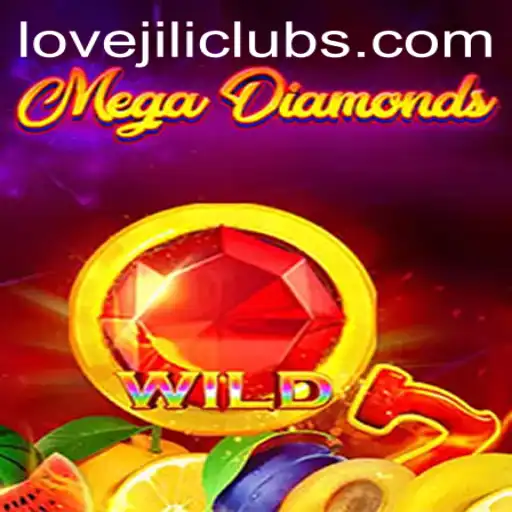 Discover the Thrilling World of MegaDiamond: An Enthralling Experience with LOVEJILI