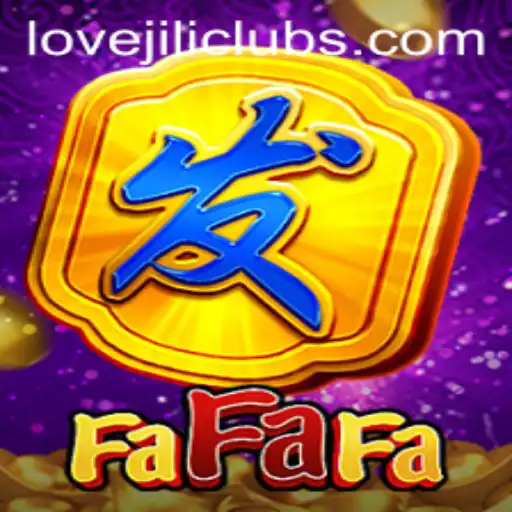 Unveiling the Magic of FaFaFa: A Journey Through LOVEJILI