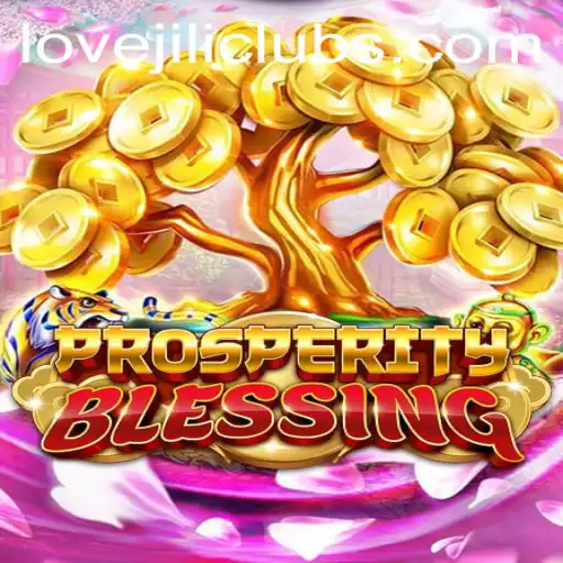 A Deep Dive into ProsperityBlessing: Exploring the Dynamic World of LOVEJILI