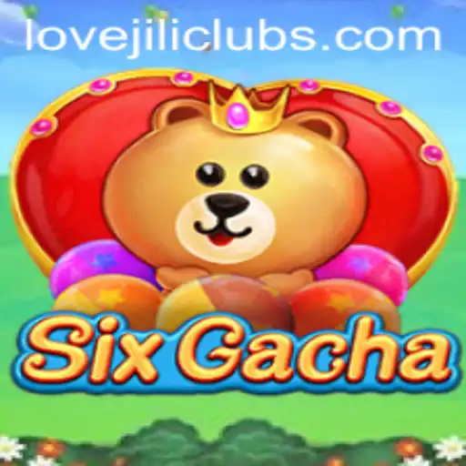 Exploring SixGacha: A Dive into the World of LOVEJILI