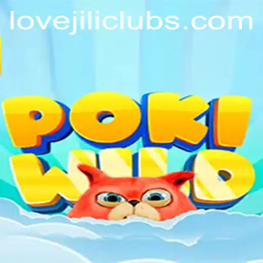 Unveiling PokiWild: A Journey Into the Enchanting World of LOVEJILI