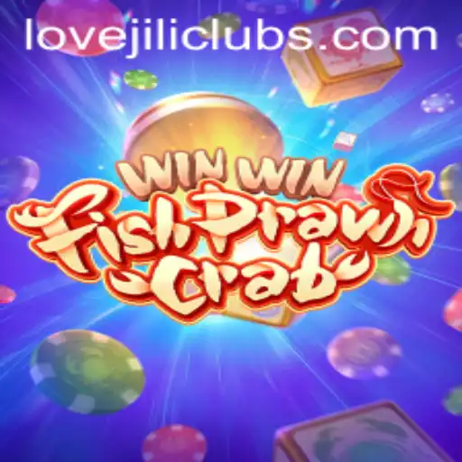 WinWinFishPrawnCrab: Dive into the Exciting World of LOVEJILI